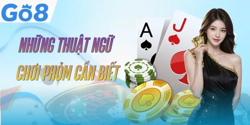 bai-phom-go8-thuat-ngu