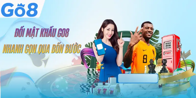 doi-mat-khau-go8-huong-dan