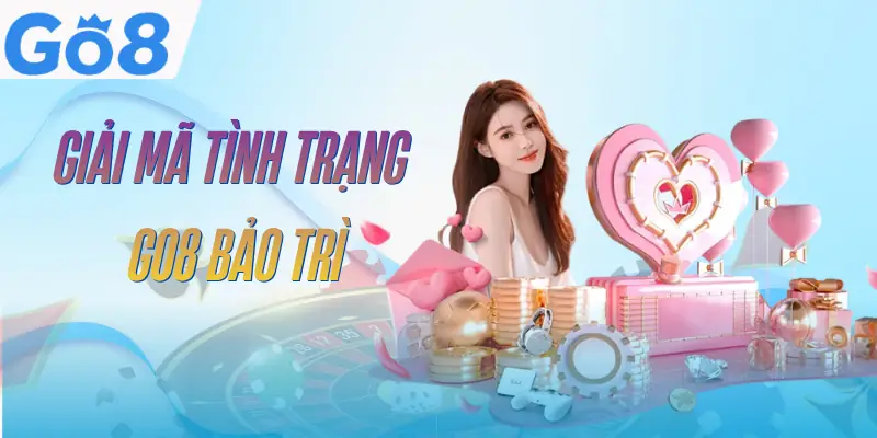 go8-bao-tri-ly-giai