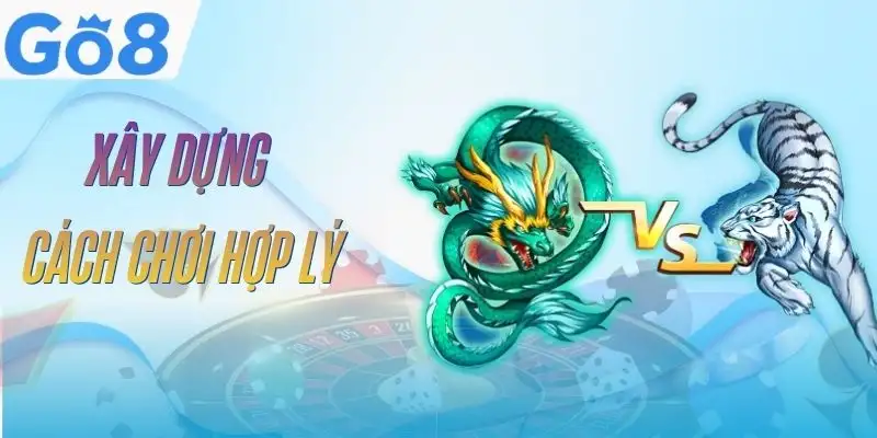 rong-ho-go8-cach-xay-dung